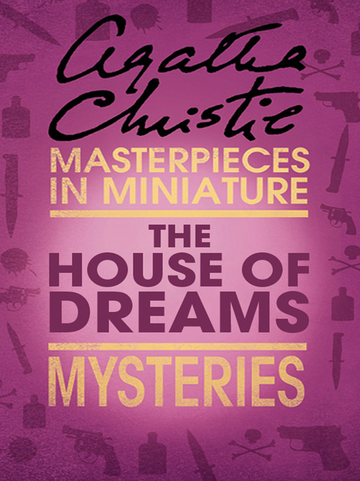 Title details for The House of Dreams by Agatha Christie - Wait list